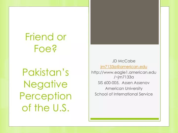 friend or foe pakistan s negative perception of the u s