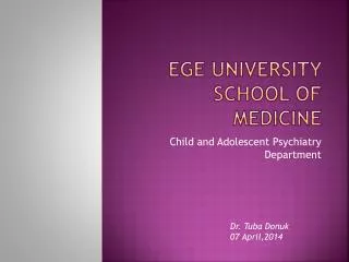 Ege University School of Medicine