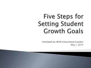 Five Steps for Setting Student Growth Goals