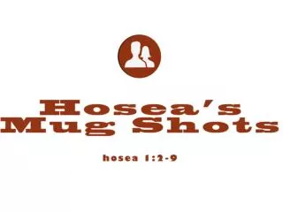 Mug shot one: hosea