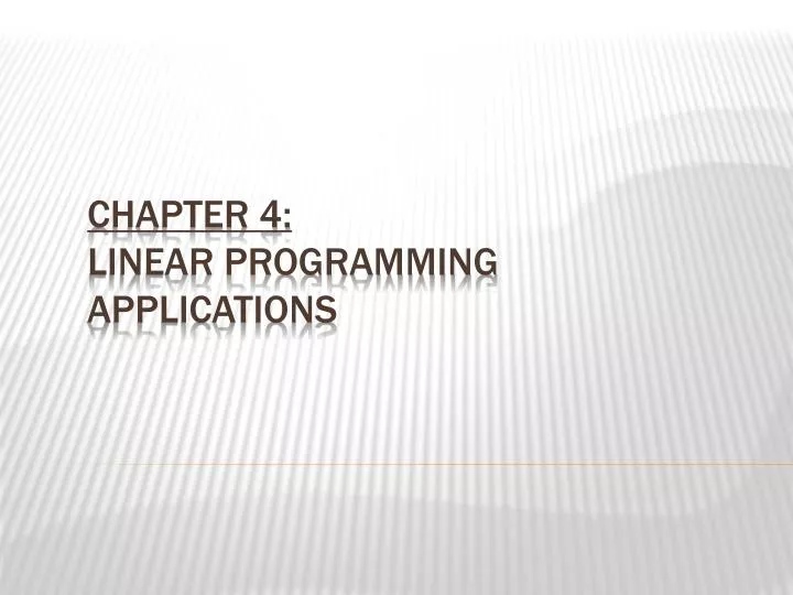 chapter 4 linear programming applications