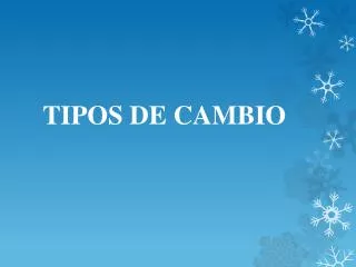 tipos de cambio