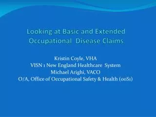 Looking at Basic and Extended Occupational Disease Claims