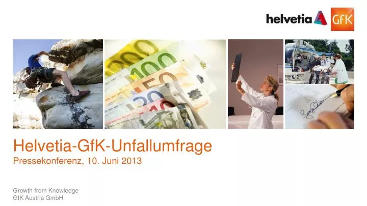 helvetia gfk unfallumfrage pressekonferenz 10 juni 2013