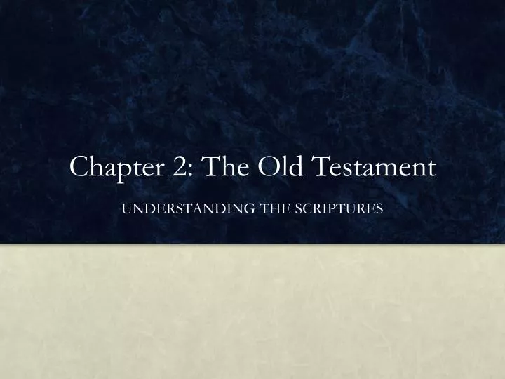 chapter 2 the old testament