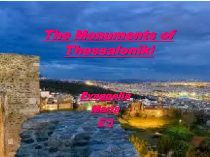 the monuments of thessaloniki