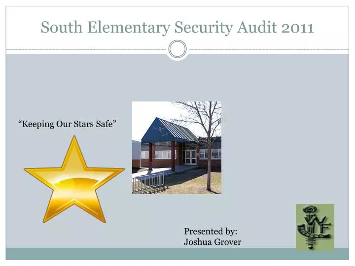 south elementary security audit 2011