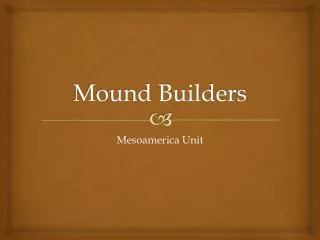 Mound Builders