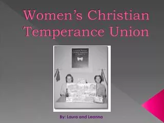 Women’s Christian Temperance Union