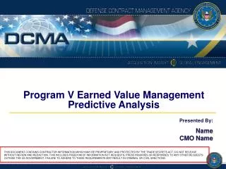 Program V Earned Value Management Predictive Analysis