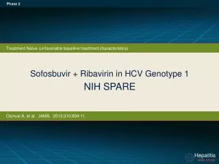 Sofosbuvir + Ribavirin in HCV Genotype 1 NIH SPARE
