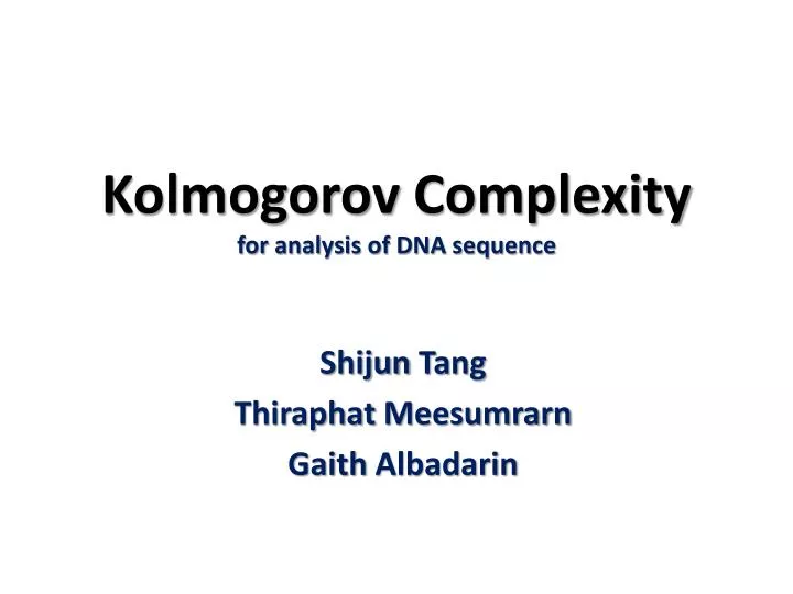 kolmogorov complexity for analysis of dna sequence