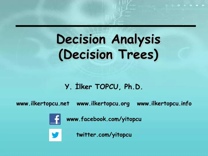 decision analysis decision trees
