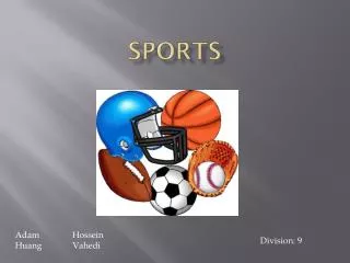 Sports