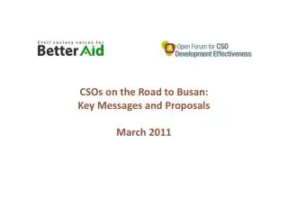 CSOs on the Road to Busan: Key Messages and Proposals March 2011