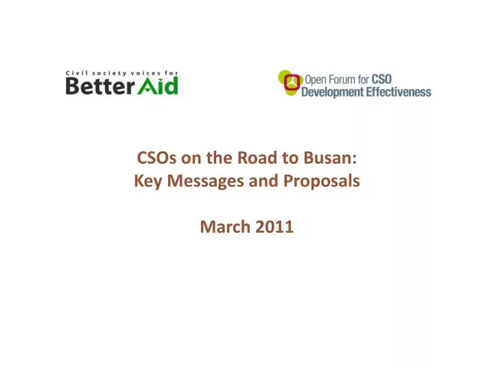 csos on the road to busan key messages and proposals march 2011