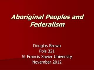 Aboriginal Peoples and Federalism