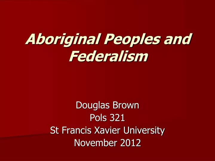 aboriginal peoples and federalism