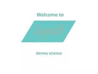 Welcome to derma science
