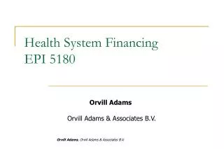 Health System Financing EPI 5180