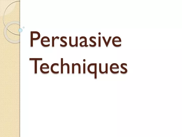 persuasive techniques