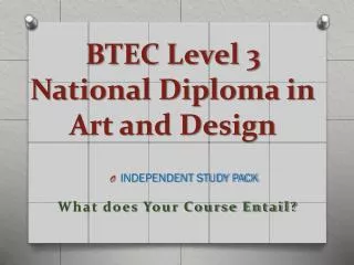 BTEC Level 3 National Diploma in Art and Design