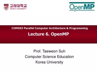 Lecture 6. OpenMP