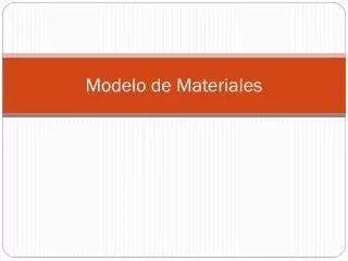 modelo de materiales