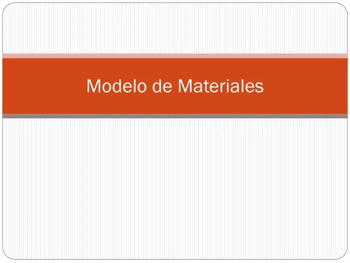 modelo de materiales