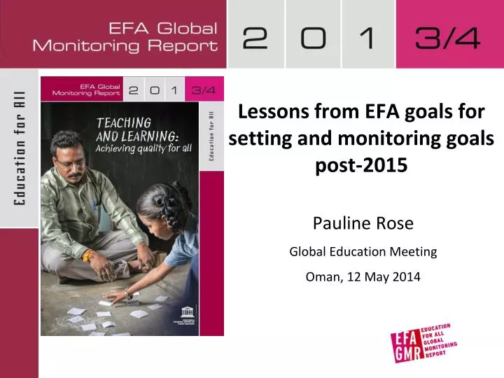 lessons from efa goals for setting and monitoring goals post 2015