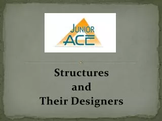 Structures and Their Designers