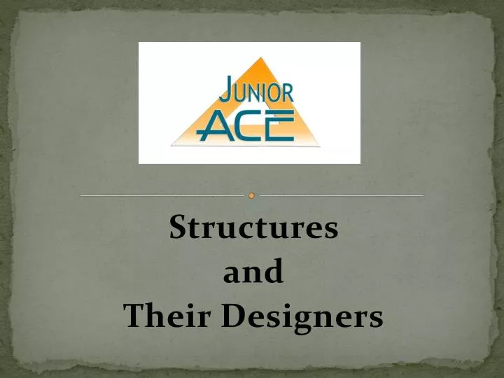 structures and their designers