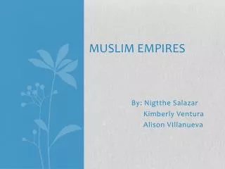 Muslim Empires