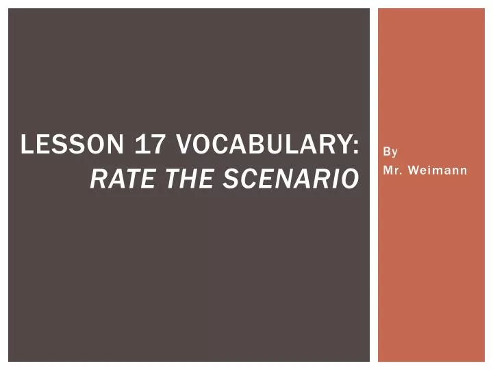 lesson 17 vocabulary rate the scenario