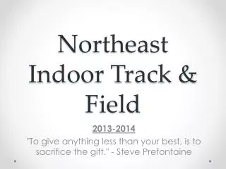 Northeast Indoor Track &amp; Field
