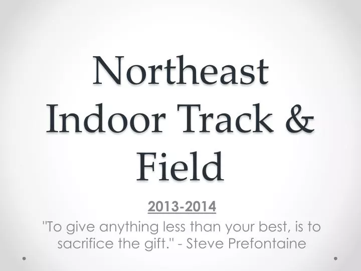 northeast indoor track field