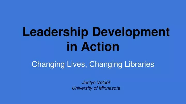 leadership development in action