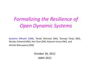 Formalizing the Resilience of Open Dynamic Systems