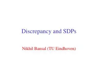 Discrepancy and SDPs