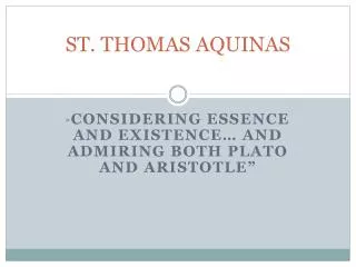 ST. THOMAS AQUINAS