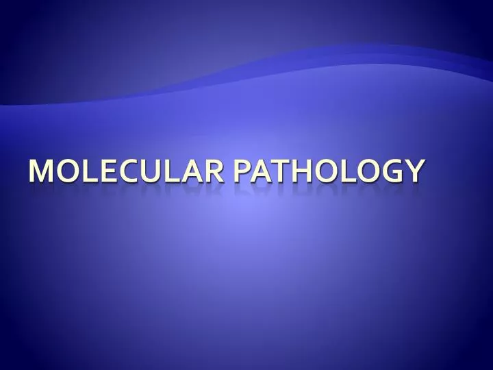 molecular pathology