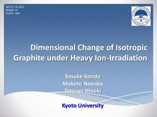 Dimensional Change of Isotropic Graphite under Heavy Ion-Irradiation