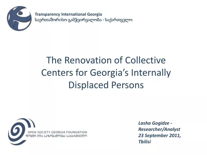 the renovation of collective centers for georgia s internally displaced persons