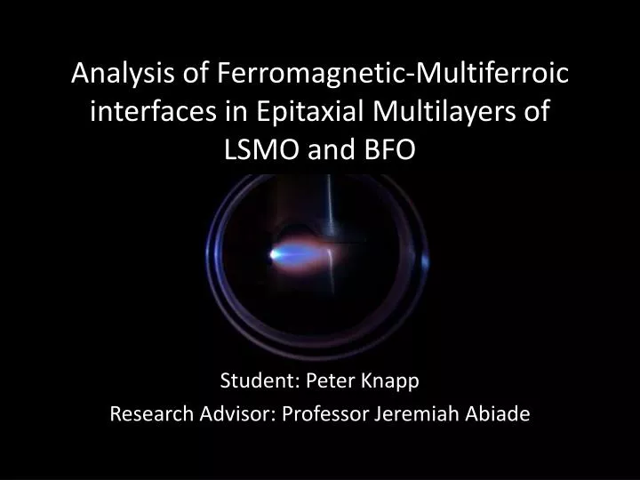 analysis of ferromagnetic multiferroic interfaces in epitaxial multilayers of lsmo and bfo