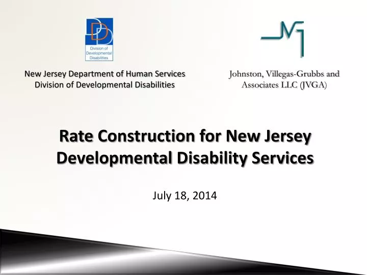 rate construction for new jersey developmental disability services july 18 2014
