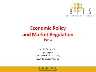 Economic Policy and Market Regulation Part 1