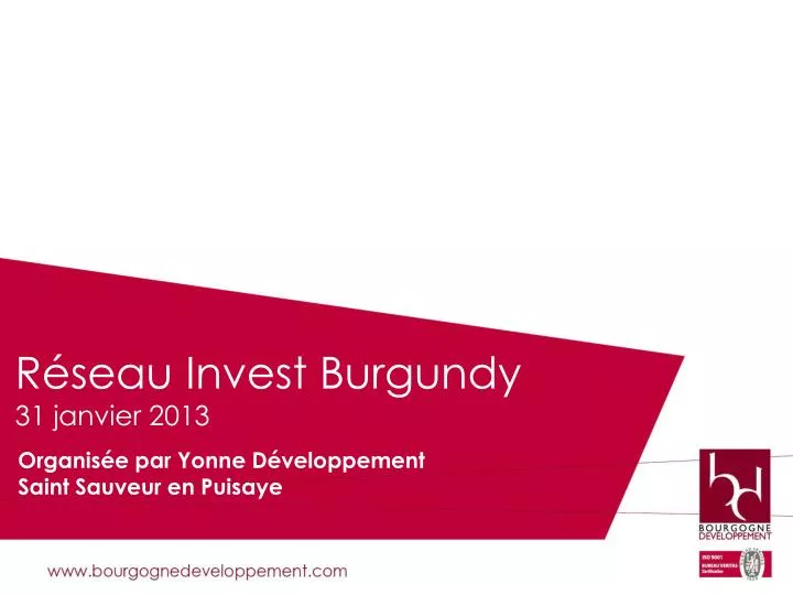 r seau invest burgundy 31 janvier 2013