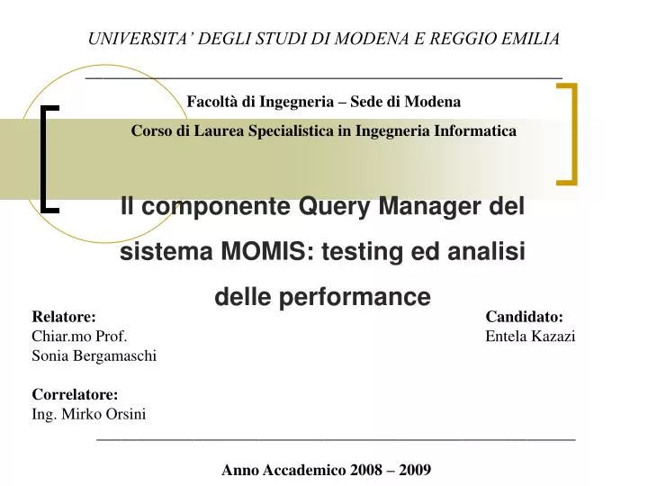 il componente query manager del sistema momis testing ed analisi delle performance