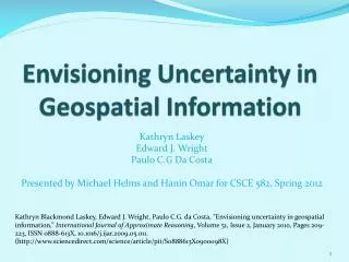 Envisioning Uncertainty in Geospatial Information