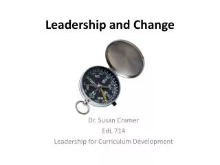 Leadership and Change
